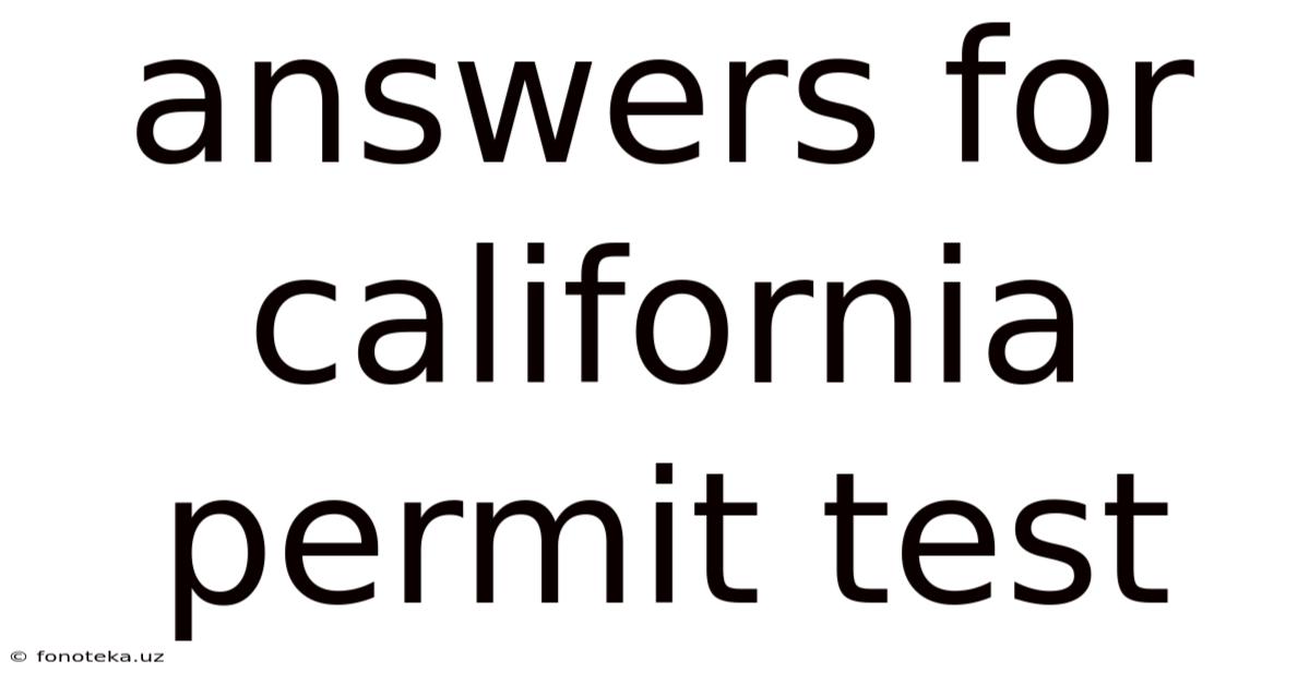 Answers For California Permit Test
