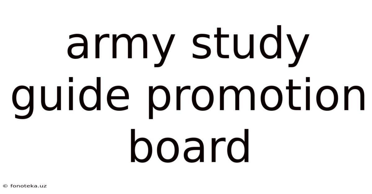 Army Study Guide Promotion Board