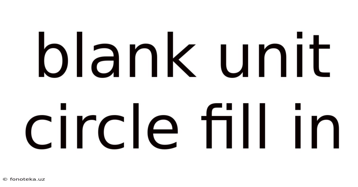 Blank Unit Circle Fill In