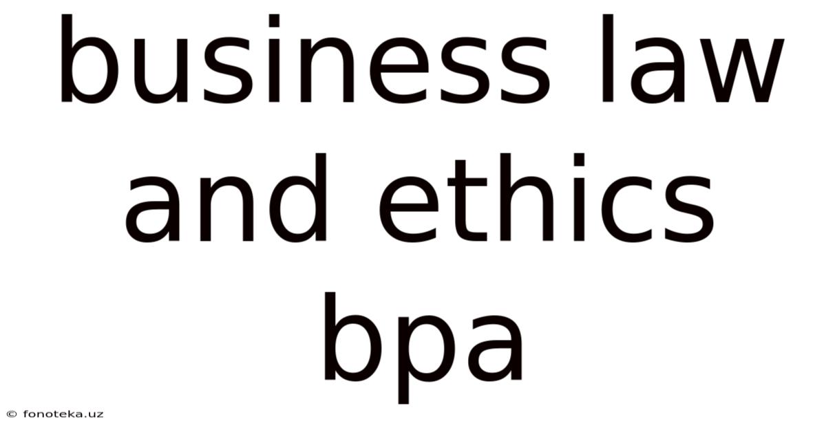 Business Law And Ethics Bpa