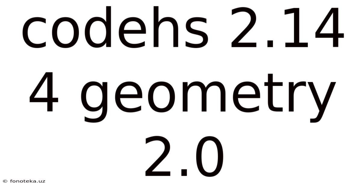 Codehs 2.14 4 Geometry 2.0