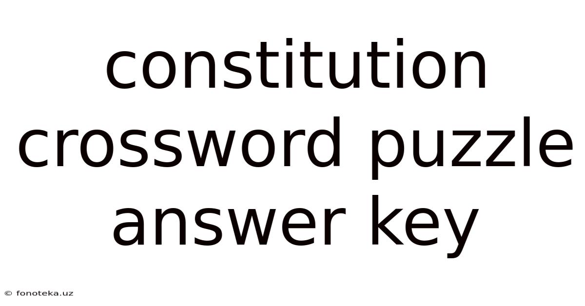 Constitution Crossword Puzzle Answer Key