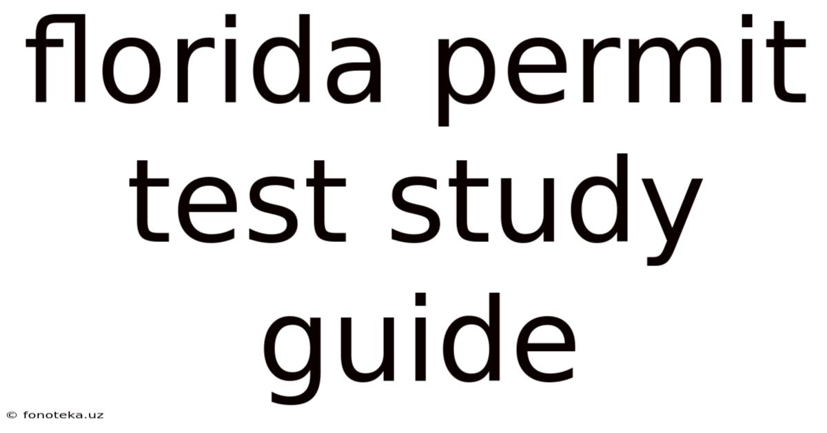 Florida Permit Test Study Guide