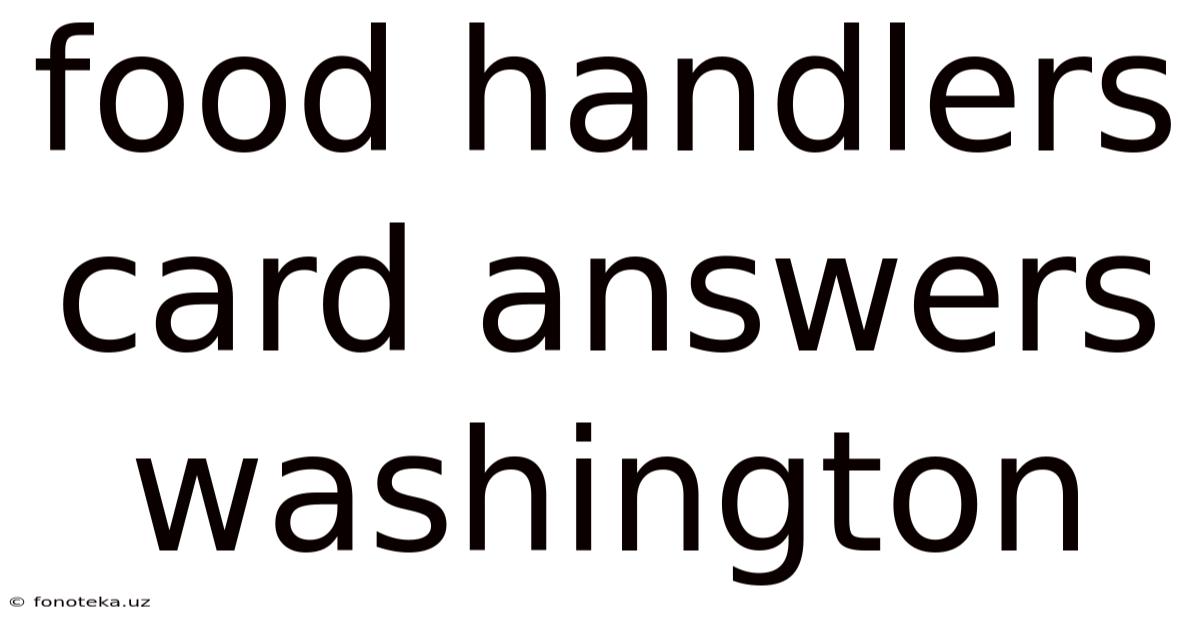Food Handlers Card Answers Washington