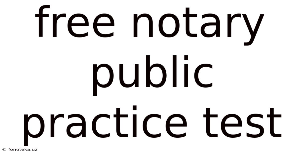 Free Notary Public Practice Test