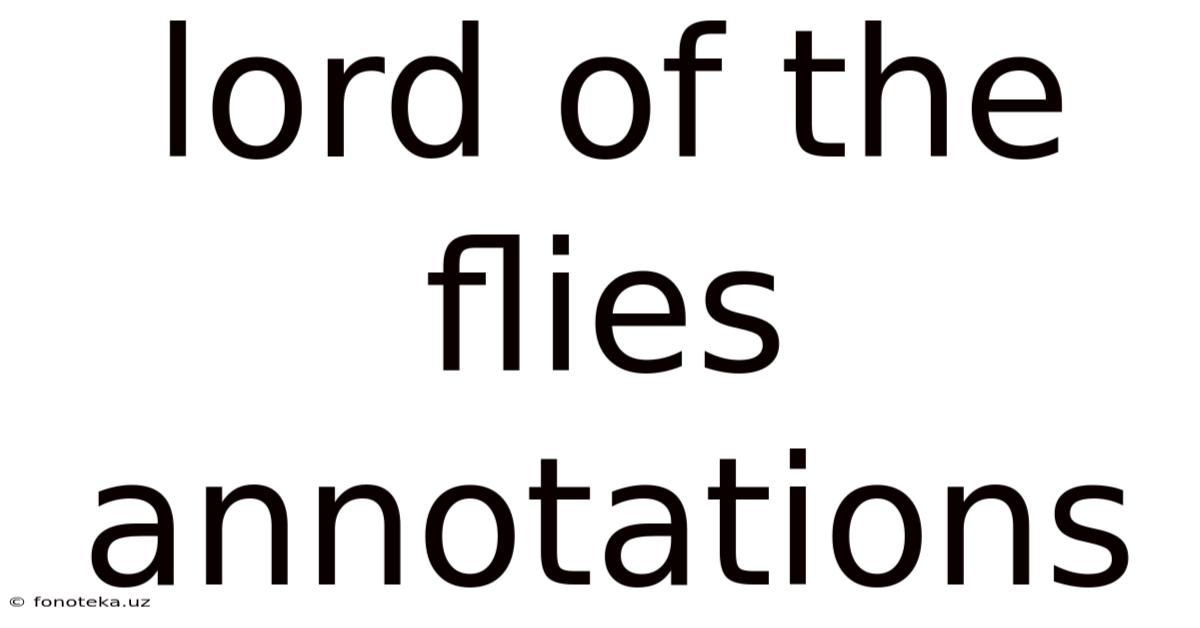 Lord Of The Flies Annotations