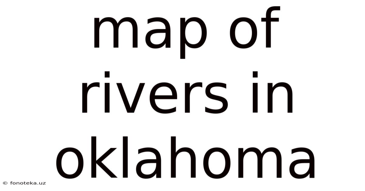 Map Of Rivers In Oklahoma