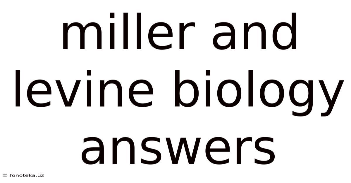 Miller And Levine Biology Answers