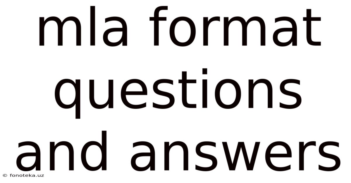 Mla Format Questions And Answers