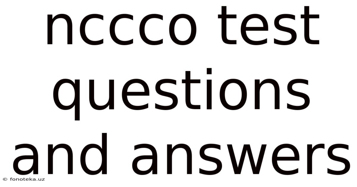 Nccco Test Questions And Answers