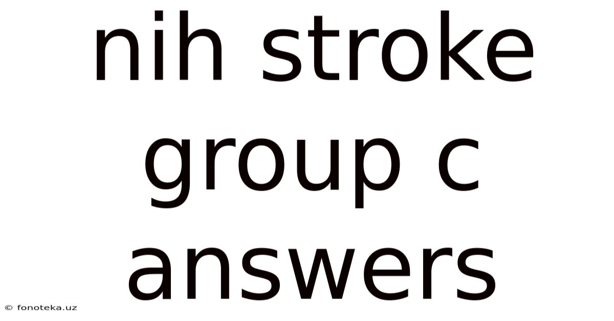 Nih Stroke Group C Answers