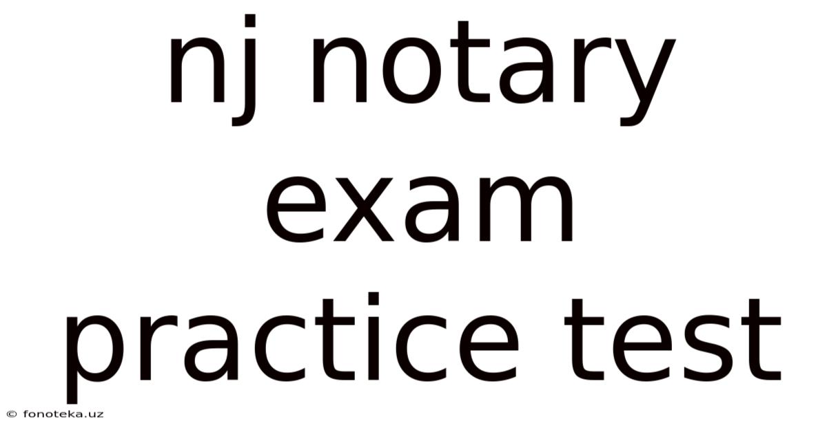 Nj Notary Exam Practice Test