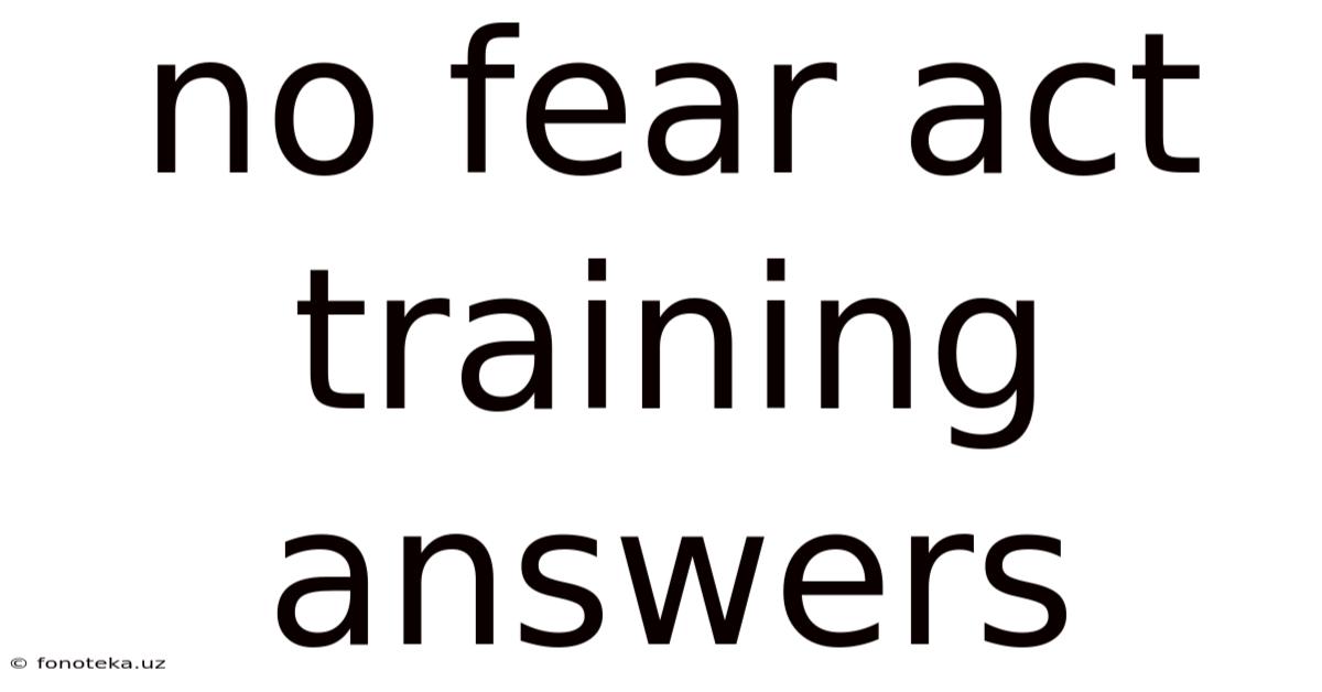 No Fear Act Training Answers