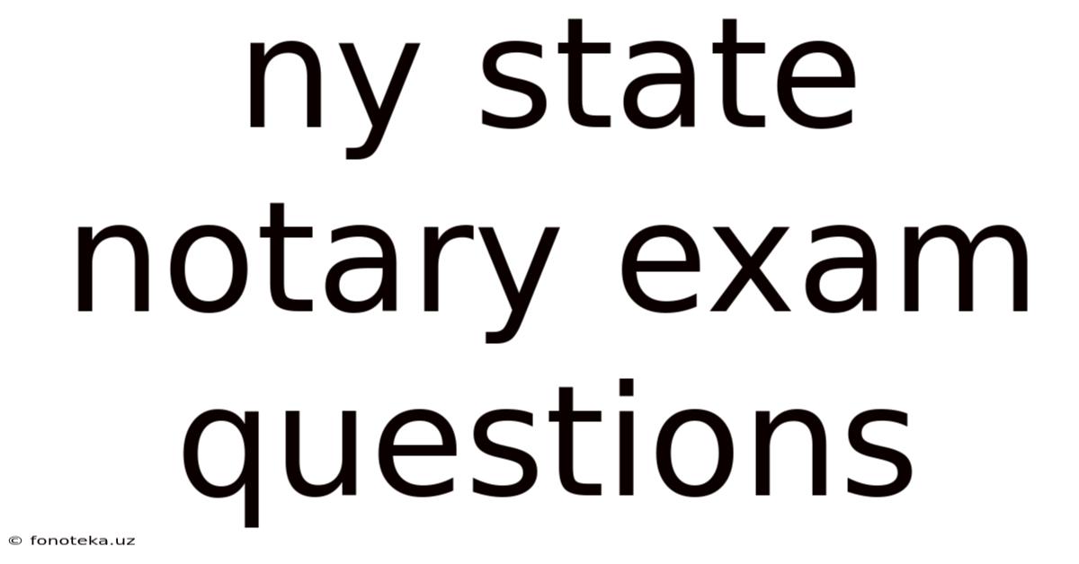Ny State Notary Exam Questions