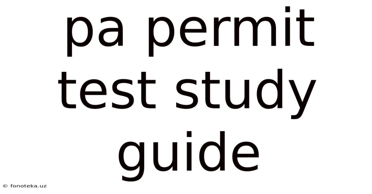 Pa Permit Test Study Guide