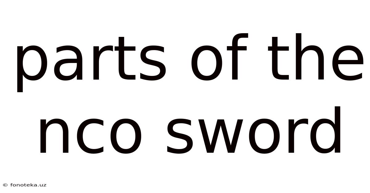 Parts Of The Nco Sword