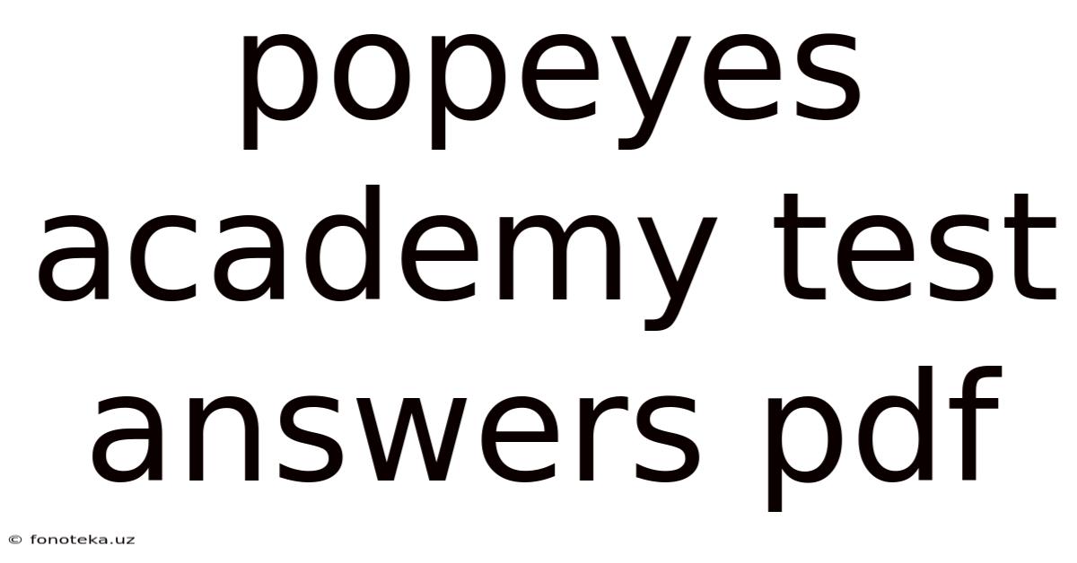 Popeyes Academy Test Answers Pdf