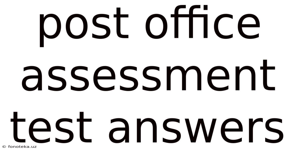 Post Office Assessment Test Answers