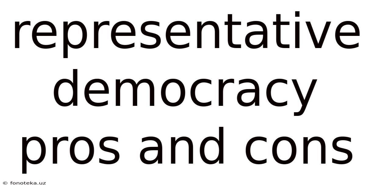 Representative Democracy Pros And Cons
