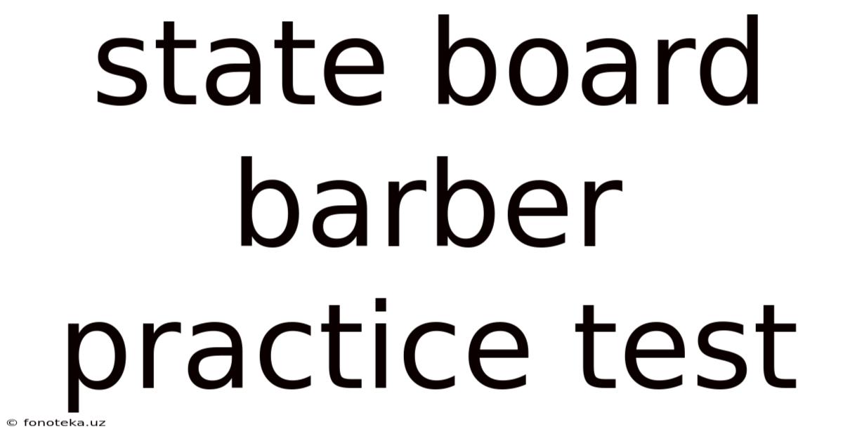 State Board Barber Practice Test