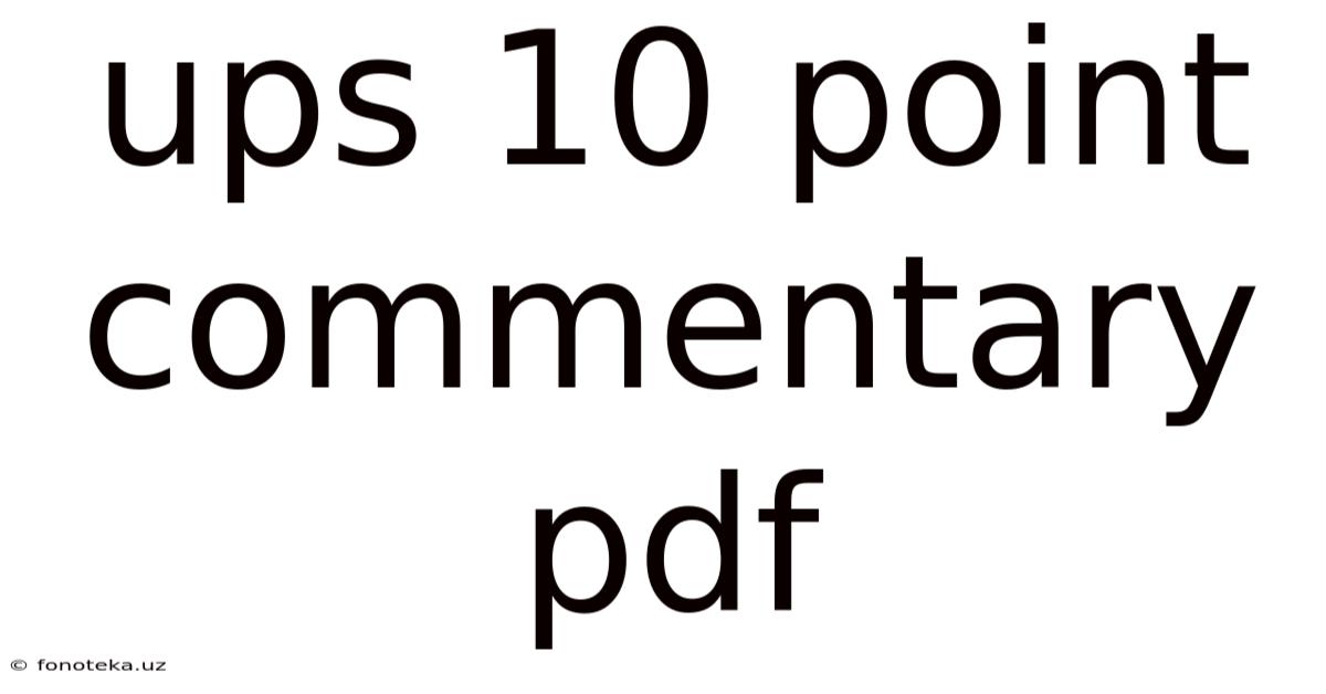 Ups 10 Point Commentary Pdf