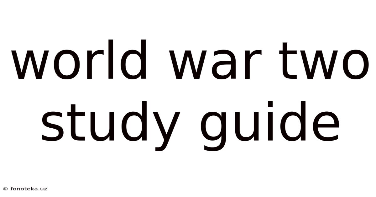 World War Two Study Guide